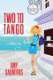 [The Belinda & Bennett Mysteries 4.50] • Two to Tango (A Belinda & Bennett Mini Mystery)